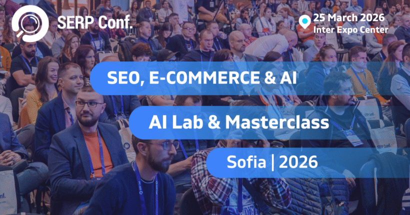 SERP Conf. Sofia 2026: SEO og AI i praksis